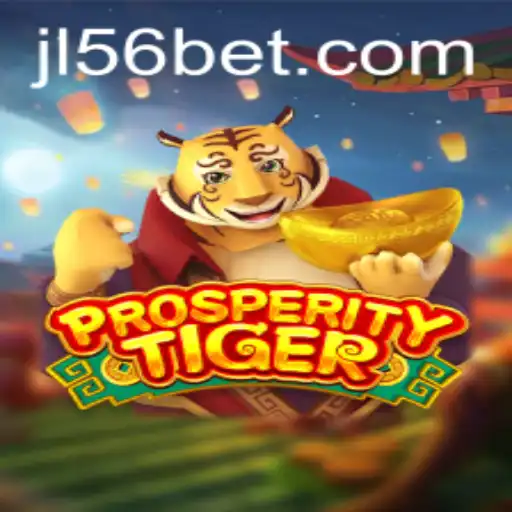 Discover ProsperityTiger: The Exciting Innovation in Gaming by jl56 Casino