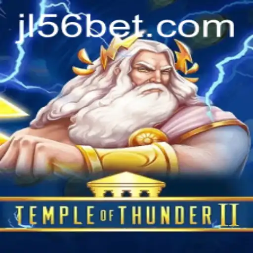 Discover the Exciting World of TempleofThunderII at JL56 Casino