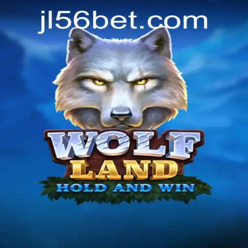 Discovering WolfLand: A Thrilling Adventure with JL56 Casino